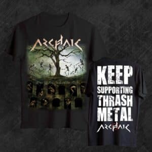 ARCHAIC - Time has Come to Envy the Dead póló