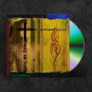 WATCH MY DYING - Klausztrofónia CD