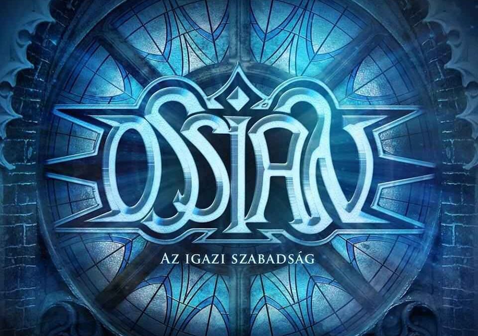 Ossian – Az Igazi Szabadság (2017)