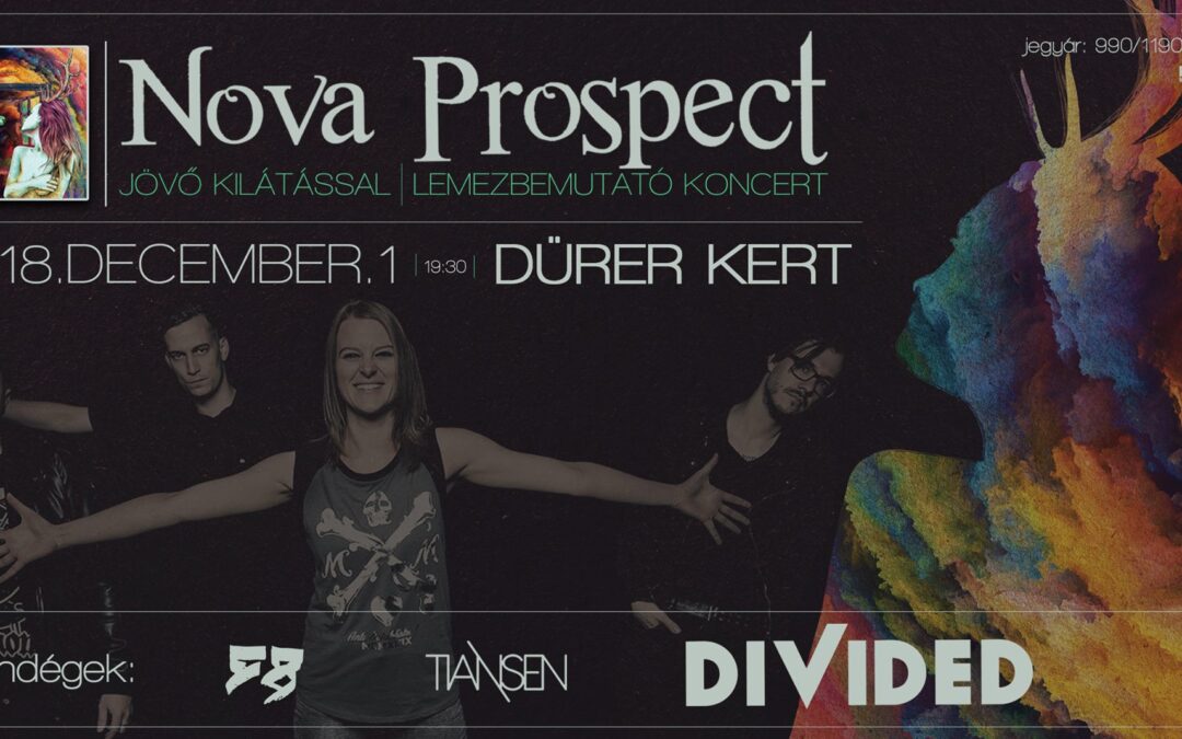 Nova Prospect-Szombaton lemezbemutató koncert a Dürer Kertben!