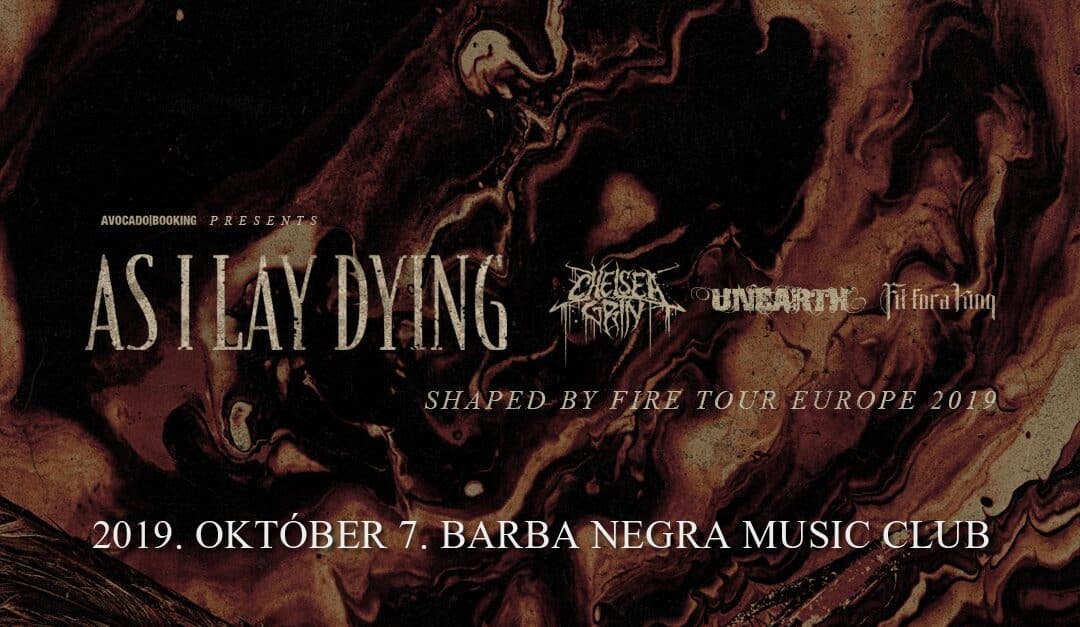 As I Lay Dying, Chelsea Grin, Unearth, Fit For A King – Barba Negra