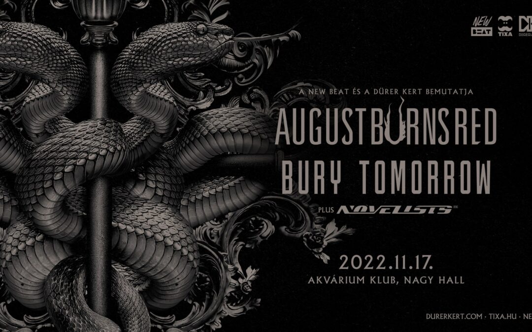 Még nem késő! August Burns Red az Akváriumban!