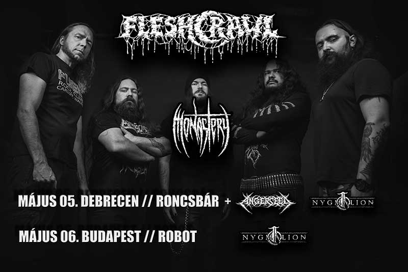 Fleshcrawl–Monastery-koncertek