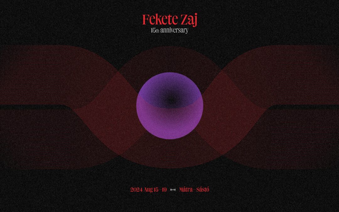 Hamarosan FEKETE ZAJ fesztivál a Mátrában!