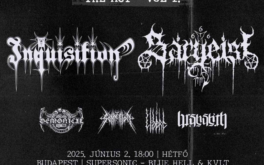 INQUISITION, SARGEIST, DEMONICAL, BARSHASKETH és SOTHERION a Supersonic-ban!