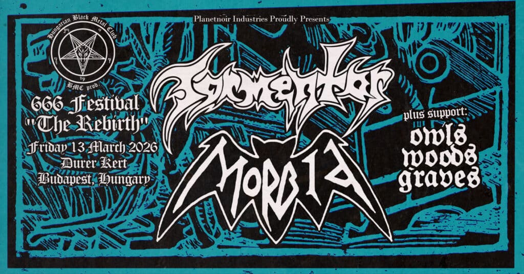 666 Festival „The Rebirth” – TORMENTOR, MORBID, OWLS WOODS GRAVES