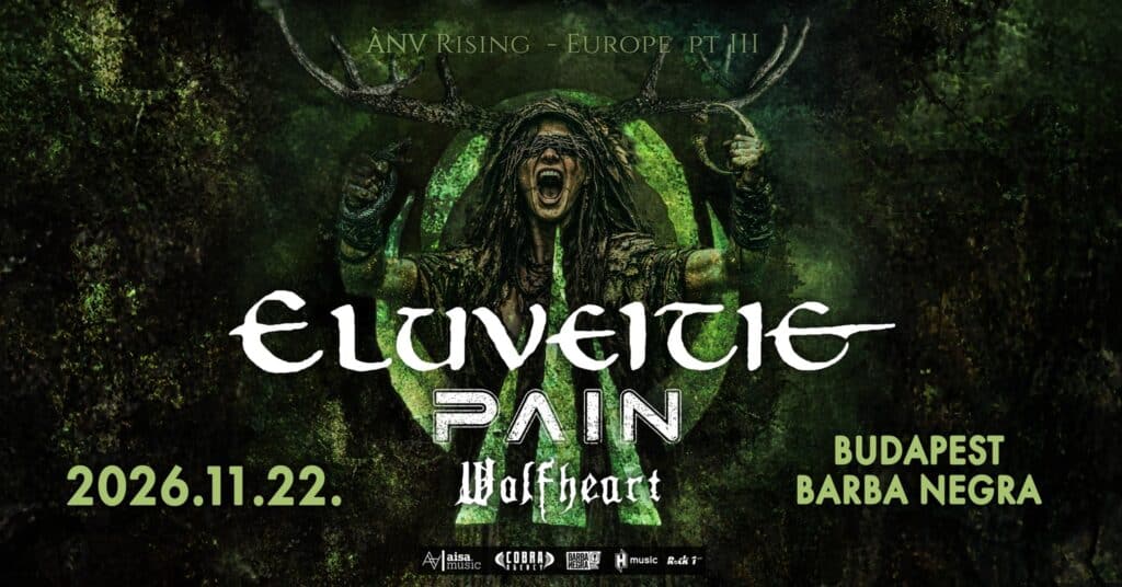 ELUVEITIE – PAIN – WOLFHEART @ Budapest, Barba Negra