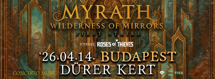 MYRATH – Wilderness Of Mirrors – Budapest