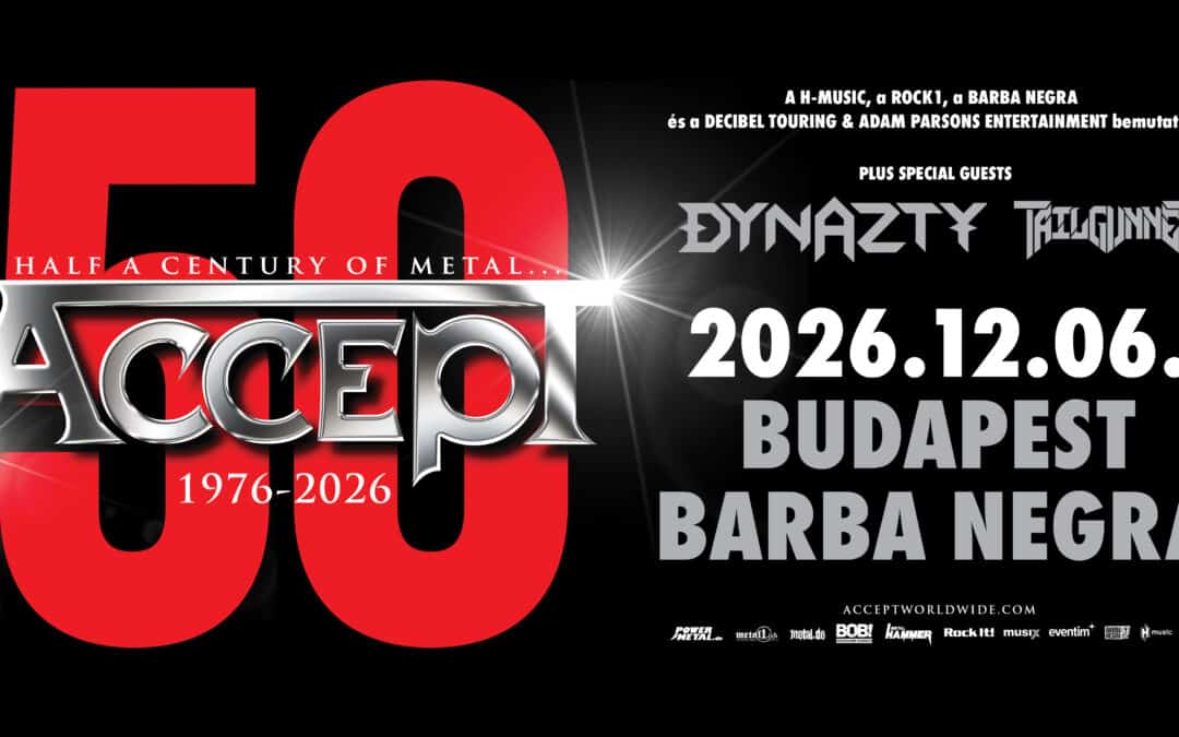 Fél évszázad heavy-metal: 50 éves jubileumi turnéval jön az ACCEPT – vendégek: DYNAZTY, TAILGUNNER