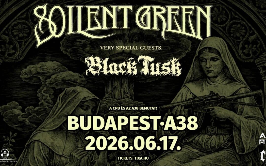 BLACK TUSK és SOILENT GREEN koncert az A38-on