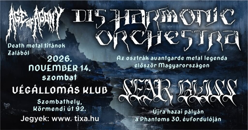 DISHARMONIC ORCHESTRA (A), SEAR BLISS, AGE OF AGONY