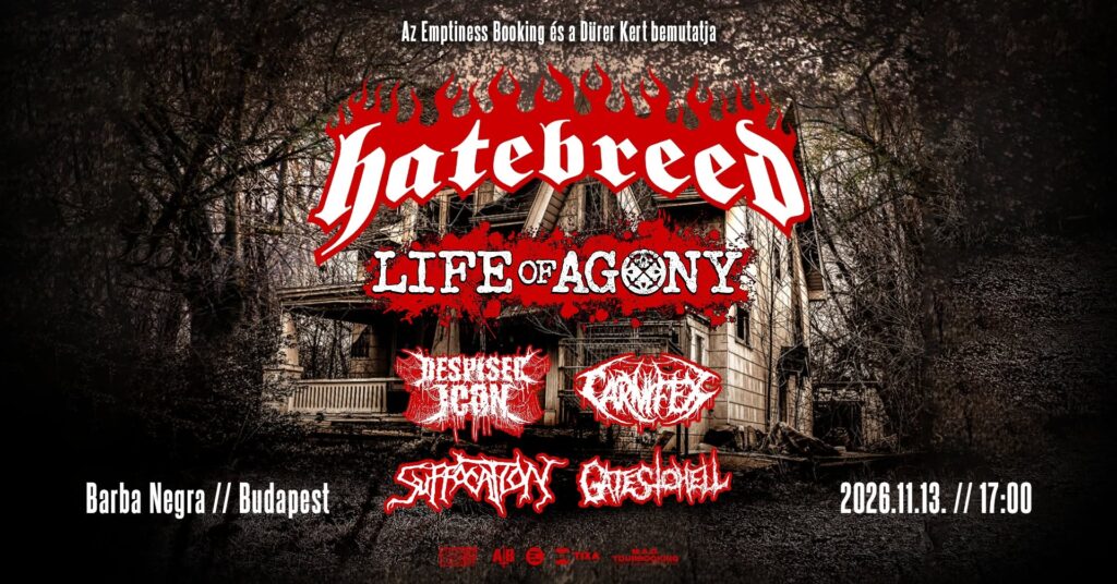Hatebreed, Life of Agony, Despised Icon, Carnifex, Suffocation, Gates To Hell  – Barba Negra